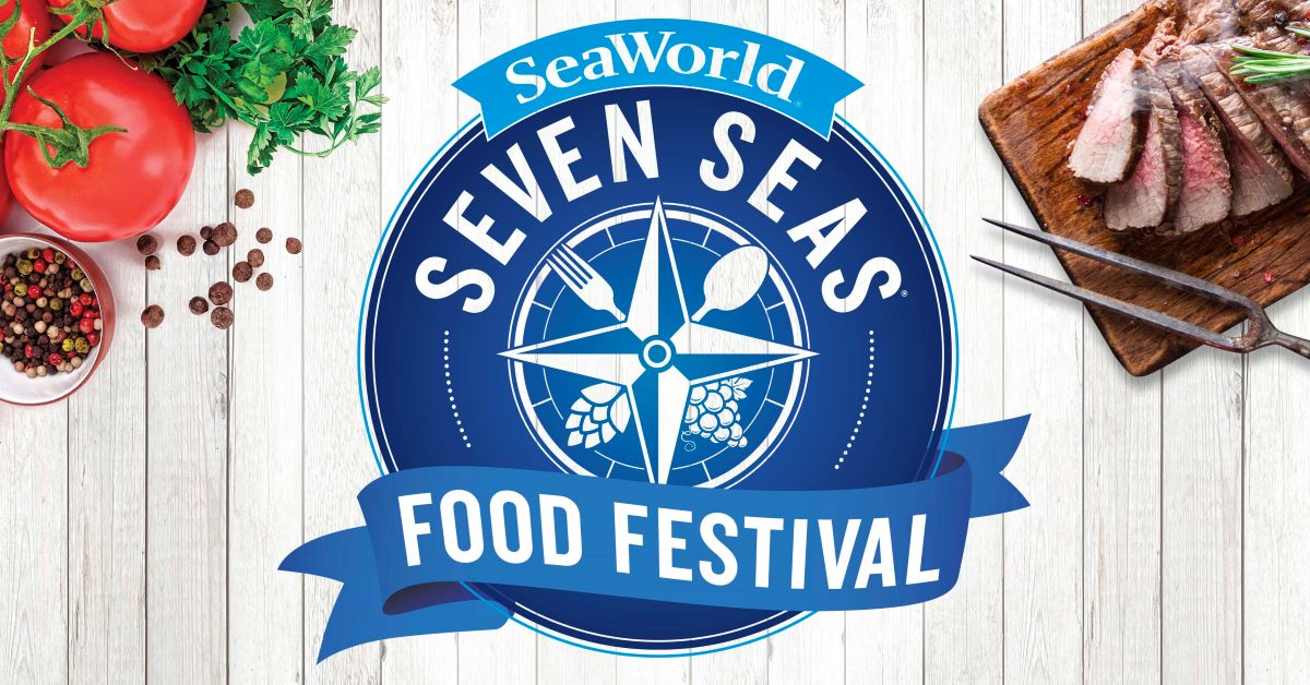 SEAWORLD'S SEVEN SEAS FOOD FESTIVAL RETURNS